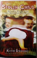 The Stolen Child : Anda Tak Pernah Tahu Apa Anak Anda Sebenarnya...