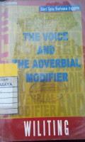 The Voice and The Adverbal Modifier