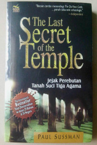 Image of The Last Secret of the Temple : Jejak Perebutan Tanah Suci Tiga Agama