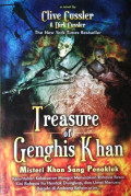 Treasure of Genghis Khan = Misteri Khan Sang Penakluk