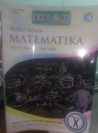 Image of Explore Matematika Jilid 1 untuk SMA/MA/SMK/MAK Kelas X