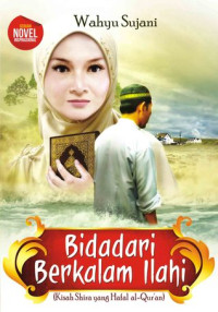 Image of Bidadari Berkalam Ilahi (Kisah Shira yang Hafal al-Quran)
