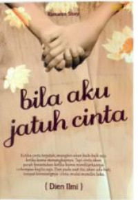 Image of Bila Aku Jatuh Cinta