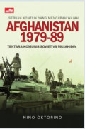 Afganistan 1979-89 : Tentara Komunis Soviet VS Mujahidin