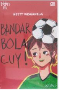 Image of Bandar Bola Cuy! (Teenlit)