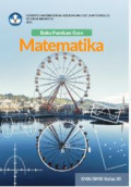 Buku Panduan Guru Matematika SMA/SMK Kelas XI KUMER