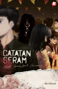 Image of Catatan Seram : Ghost Stories Around You