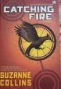 Catching Fire= Tersulut (Buku Kedua dari Hunger Games)