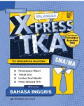 Erlangga X-Press TKA SMA/MA Mata Uji Wajib Bahasa Inggris