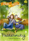 Fraternity  (PINK BERRY)