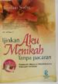 Image of Ijinkah Aku Menikah Tanpa Pacaran