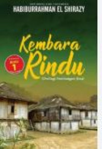Image of Kembara Rindu (Dwilogi Pembangunan Jiwa) (Buku 1)