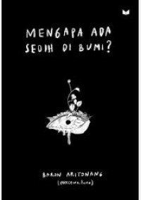 Image of Mengapa ada Sedih di Bumi?