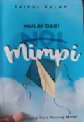 Mulai dari Nol Mimpi