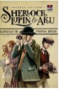 Sherlock Lupin & Aku : Kawanan si Nyonya Hitam