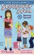 Sleepover Squad : Keeping Secrets (4)