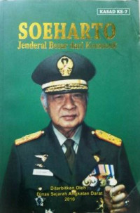 Image of Soeharto : Jenderal Besar dari Kemusuk