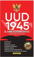 UUD 1945 & Amandemennya untuk Pelajar dan Umum