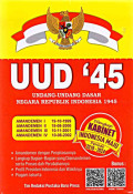 UUD '45 (UNDANG-UNDANG DASAR NEGARA REPUBLIK INDONESIA 1945)