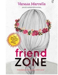 Image of Friend Zone : Seandainya kamu peka lebih awal (Wattpad)