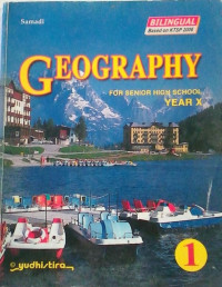 Image of Geography 1 for Senior High School  Year X  (Bilingual Based on KTSP 2006)