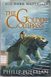 Image of The Golden Compass = Kompas Emas (Jilid 1)
