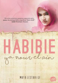 Image of Habibie : Ya Nour El Ain