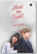 Hold Me Tight
