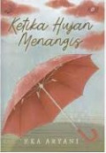 Ketika Hujan Menangis