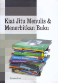 Kiat Jitu Menulis & Menerbitkan Buku