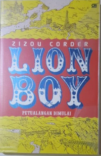 Image of The Lion Boy = Lion Boy : Petualangan Dimulai (#1)