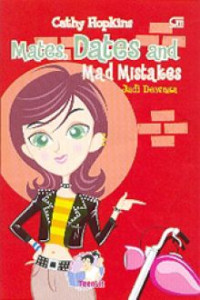 Image of Mates, Dates and Mad Mistakes : Jadi Dewasa (TeenLit)