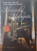Mencintai Malaysia...