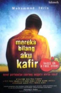 Mereka Bilang Aku Kafir