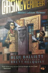 Image of Chasing Vermeer: Misteri Lukisan Vermer