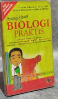 Perang Siasat Biologi Praktis untuk Kelas X, XI, XII SMA Serta Persiaoan UAS & SNM PTN