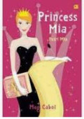 Princess Mia = Putri Mia