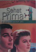 Sehat Prima di Abad Keduapuluh Satu