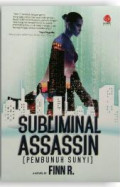 Subliminal Assassin (Pembunuh Sunyi)