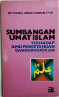 Sumbangan Umat Islam terhadap Ilmu Pengetahuan dan Kebudayaan