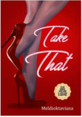 Take That (Wattpad)