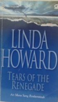 Image of Tears of the Renegade = Air Mata Sang Pemberontak
