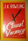 The Casual Vacancy : Perebutan Kursi Kosong