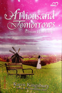 Image of A Thousand Tomorrows = Ribuan Hari Esok
