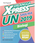 Erlangga X-Press UN SMA/MA 2019 Biologi