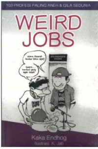 Image of Weird Jobs : 103 Profesi Paling Aneh & Gila Sedunia