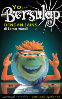 Image of Yo...Bersulap dengan Sains di Kamar Mandi